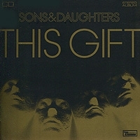Sons & Daughters This Gift артикул 2727b.